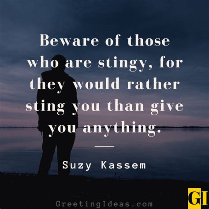 41 Quotes About Stinginess