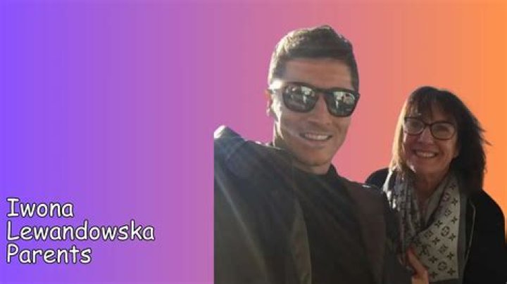 Iwona Lewandowska Parents & Mère