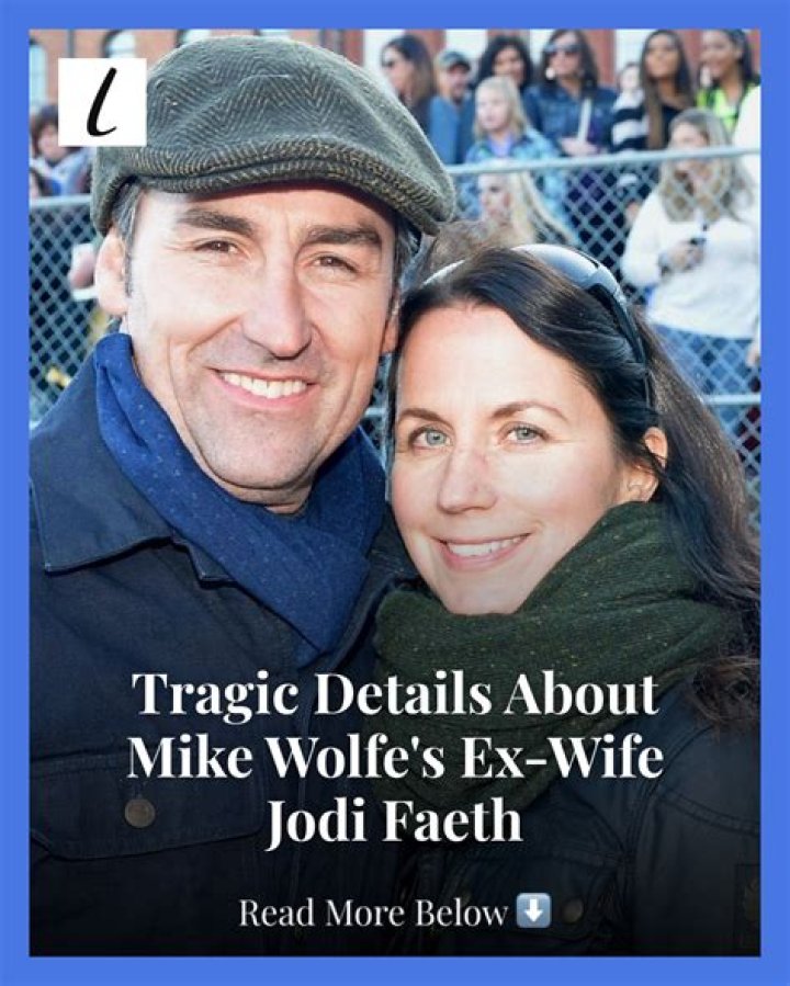 Jodi Faeth (Mike Wolfe’s Wife); Age, Cancer, Height, American Pickers, Facts